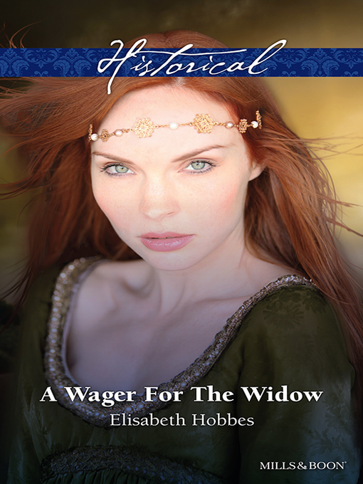 Title details for A Wager For the Widow by Elisabeth Hobbes - Available